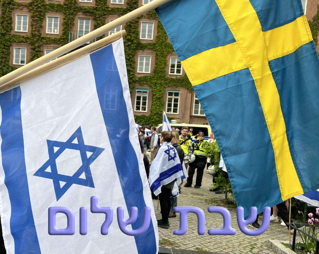 Shabbat message with the Israeli and Swedish flags in the background.